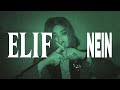 ELIF NEIN Official Video