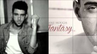 Mike Hough-Fantasy