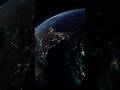 How Earth looks from space 🌍 India Day to Night from Space #shorts #space #earth #interstellar