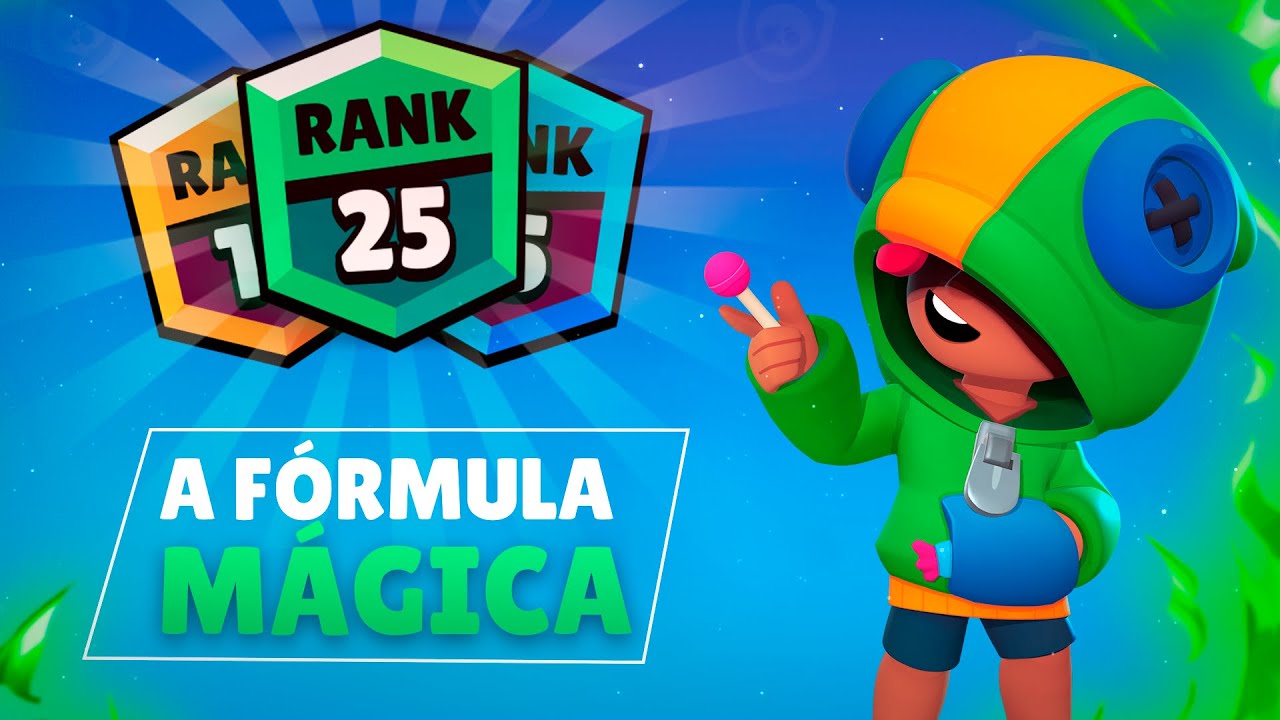Como Colocar Qualquer Brawler Classe 25 (A Fórmula Mágica) (Brawl Stars)