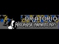 ORATORIO 「Apocalypse ~memento mori~」