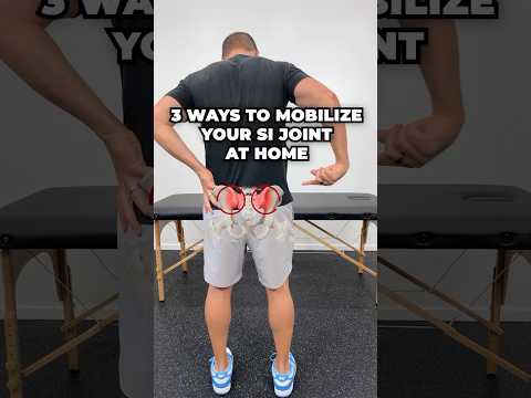 STOP SI Joint Pain! 3 Ways To Mobilize Your SI Joint At Home #sacroiliacjoint