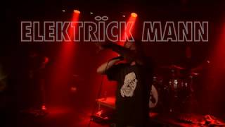 Video Elektrick Mann - Futurum Music Bar 2017