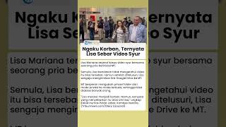 Jadi Tersangka Kasus Video Syur, Peran Lisa Mariana Diungkap Polisi: Mengaku Korban