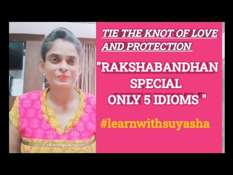 Raksha Bandhan special 5 idioms #advancedenglish #learnwithsuyasha #helloenglish #spokenenglish 