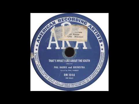 ARA RM 104 - That's What I Like About The South - Phil Harris and Orchestra