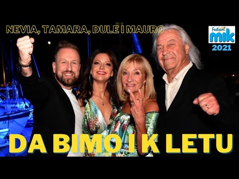 DA BIMO I K LETU - OFFICIAL VIDEO - Nevia Rigutto, Tamara Brusić, Duško Jeličić - Dule, Mauro Staraj