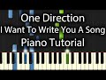 One Direction - I Want To Write You A Song ...
