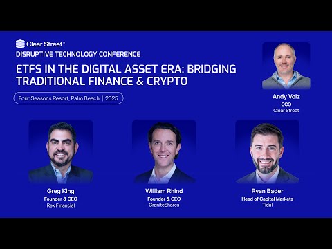 ETFs Panel | Clear Street Disruptive Technology Conference