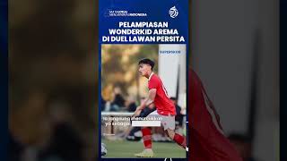 Wonderkid Arema FC Lampiaskan Kekecewaan dalam Duel Lawan Persita Kala Gagal Ikut Piala Dunia U20