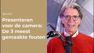 Presenteren voor de camera: de 3 MEEST gemaakte FOUTEN! | Spreek.nl