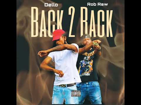 Dello- Slide On Em ft. Rob Raw
