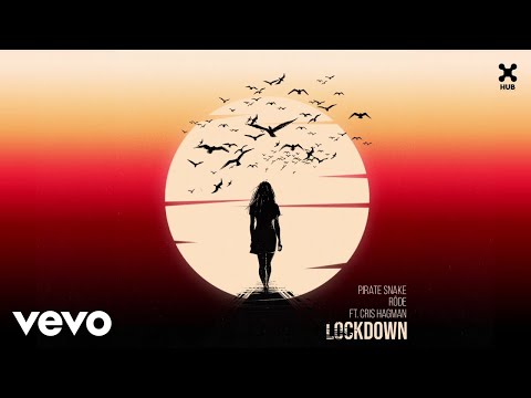 Pirate Snake, Röde - Lockdown (Áudio Oficial) ft. Cris Hagman