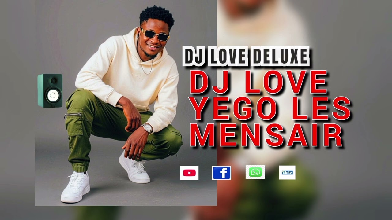DJ LOVE DELUXE YEGO -officiel 🎤🎹🇨🇮🇨🇵