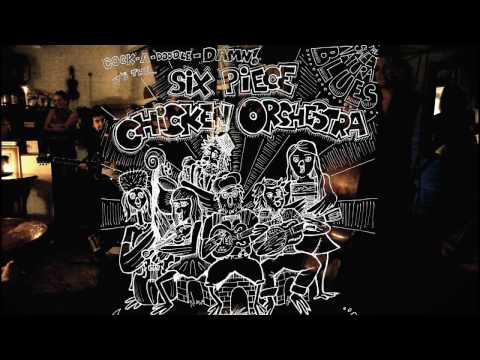 Love In Vain - Six Piece Chicken Orchestra - João Mello