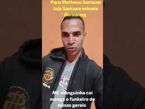 MC manguinha cai manga para loja Santana móveis de Divino mg