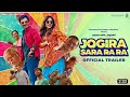 Jogira Sara Ra Ra Official Trailer Facts Nawazuddin Siddiqui Neha Sharma Kushan Nandy
