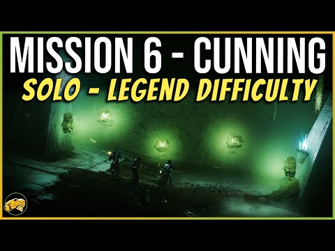 How ANYONE can Solo CUNNING at Legend - Mission 6 - Destiny 2 Witch Queen - Walkthrough