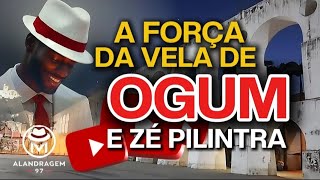 A força da vela de Ogum e Zé Pilintra