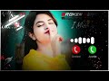 New_Ringtone || 🥰 New Love Ringtone 2024 New Hindi Song || ♥️ Dj Hindi remix #ringtone