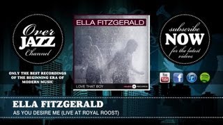 Ella Fitzgerald - As You Desire Me (Live At Royal Roost) (1949)