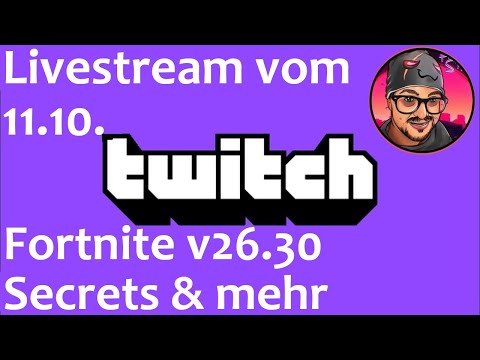 Fortnite: Secrets im v26.30 Update auschecken | HeyStan Livestream VOD vom 11.10.2023