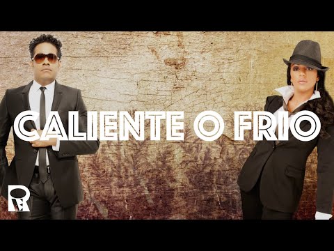Caliente O Frio - Monchi Y Natalia