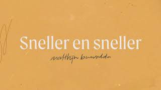 Matthijn Buwalda - Sneller En Sneller video