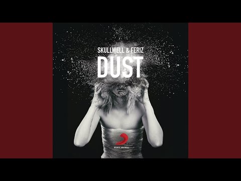 Dust (Extended)