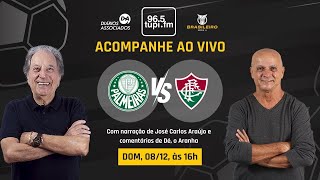 PALMEIRAS 0 x 0 FLUMINENSE - Campeonato Brasileiro - 38ª Rodada - 08/12/2024 - AO VIVO