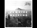 Ya Hey - Vampire Weekend