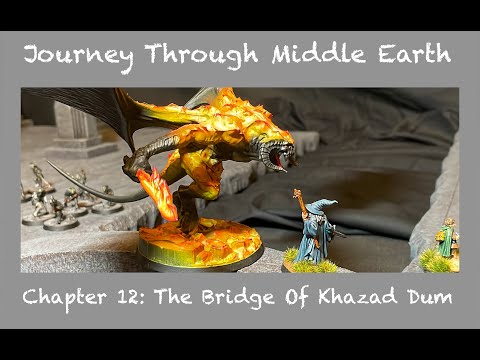 Journey Through Middle Earth, Chapter 12: The Bridge of Khazad-Dum