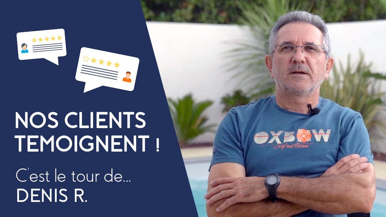 Avis de Denis R. “En rapport au prix et à la qualité on a choisi Decopiscines"