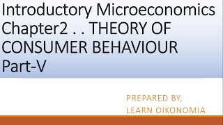 Class 12 || Introductory Microeconomics | Chapter 2 - Consumer Behaviour Part - V