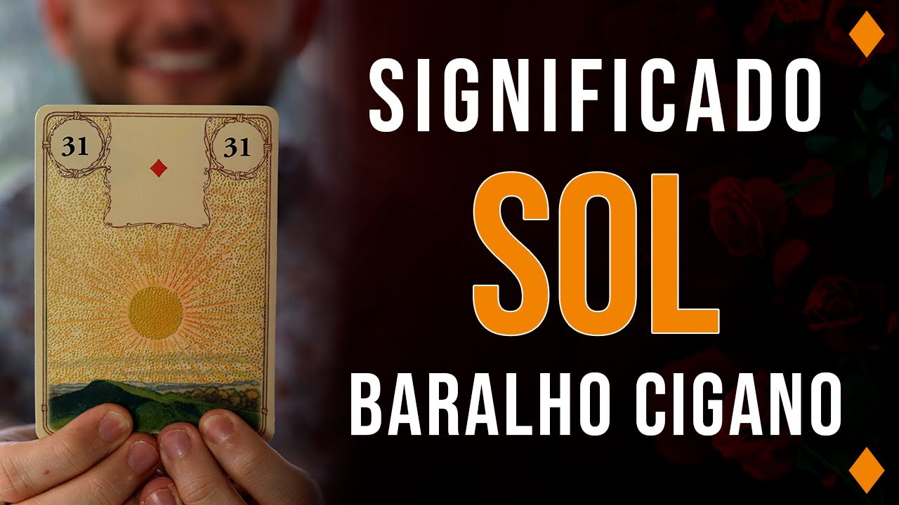 Significado carta Sol - Baralho Cigano - Carta 31