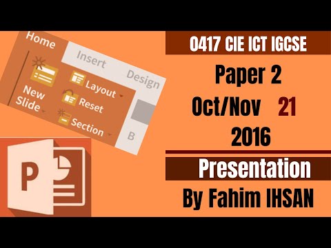 IGCSE ICT 0417/P21/2016 October - November Presentation