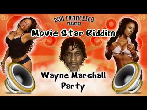 Movie star Riddim Mix