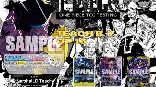 ONE PIECE TCG OP 16 TEACH B/Y - ROTTO COME SI DICE?