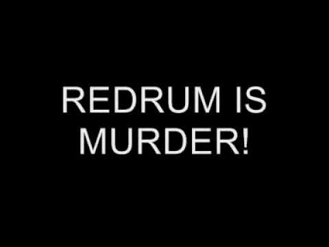 Redrum is murder - Lyrics.