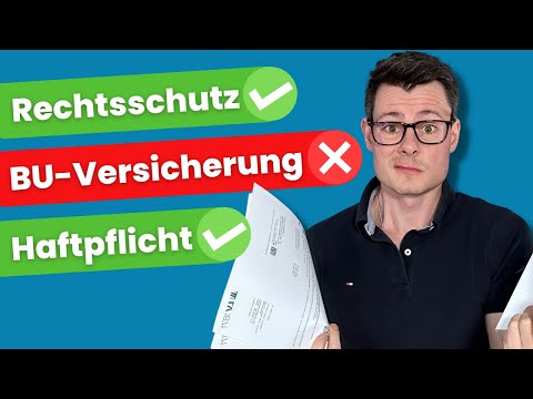 Welche Versicherungen braucht man wirklich? (2026)