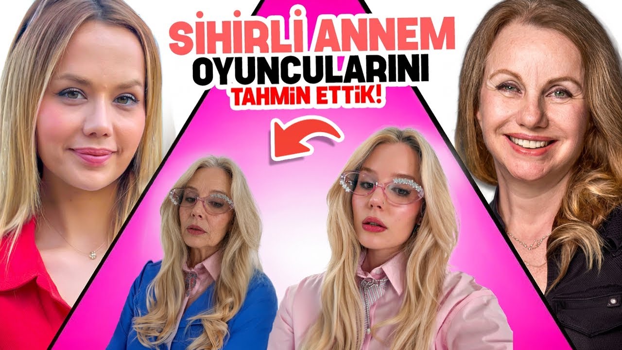SİHİRLİ ANNEM OYUNCULARINI YAŞLI HALLERİNDEN TANIDIK !? | Gamze Karta Ayşen İnci