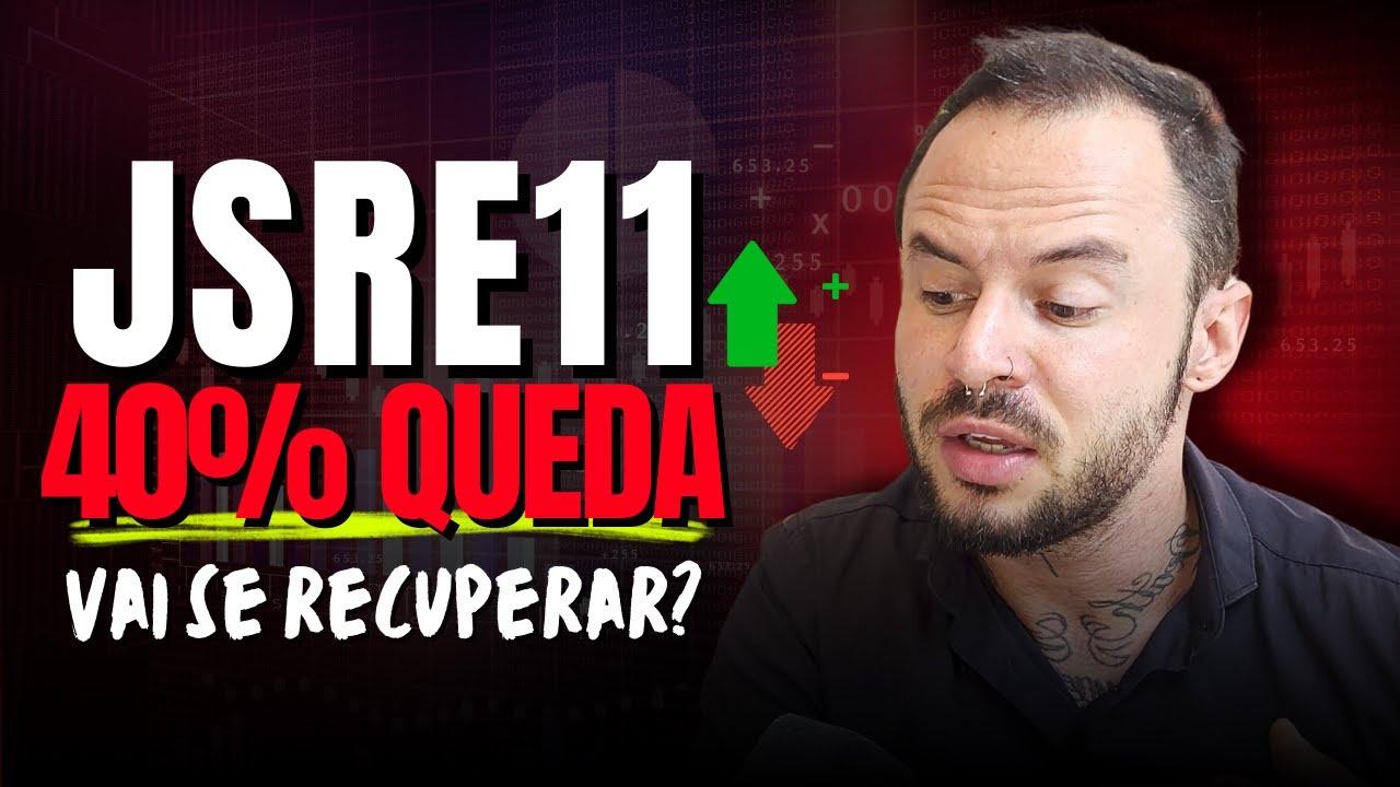 Porque o Fundo Imobiliário JSRE11 DESPENCOU 🥵 40% nas cotações? P/VP 0,58 é oportunidade? 🤑