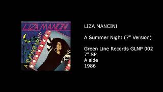 LIZA MANCINI - A Summer Night (7'' Version) - 1986
