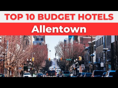 Best Budget Hotels in Allentown