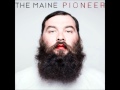 The Maine - When I'm At Home Lyrics
