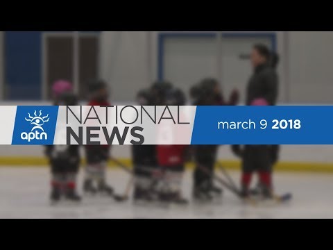 APTN National News March 9, 2018 – Medivac Pilots, Healthcare in Nunavut, Brigette Lacquette