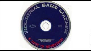 Industrial Bass Machine - Invisible Force