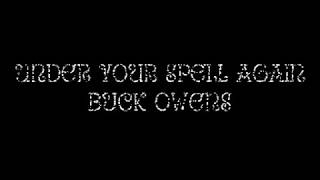 Under your spell again - Buck Owens lyrics