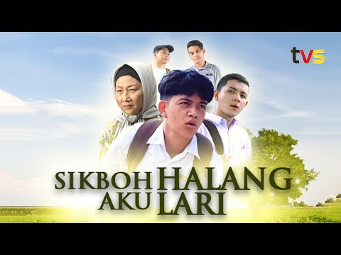 Sikboh Halang Aku Lari | TVS Entertainment