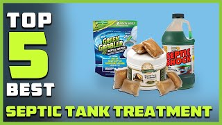 Best Septic Tank Treatments in 2025 - Top 5 Review | Removes Fats Oil 